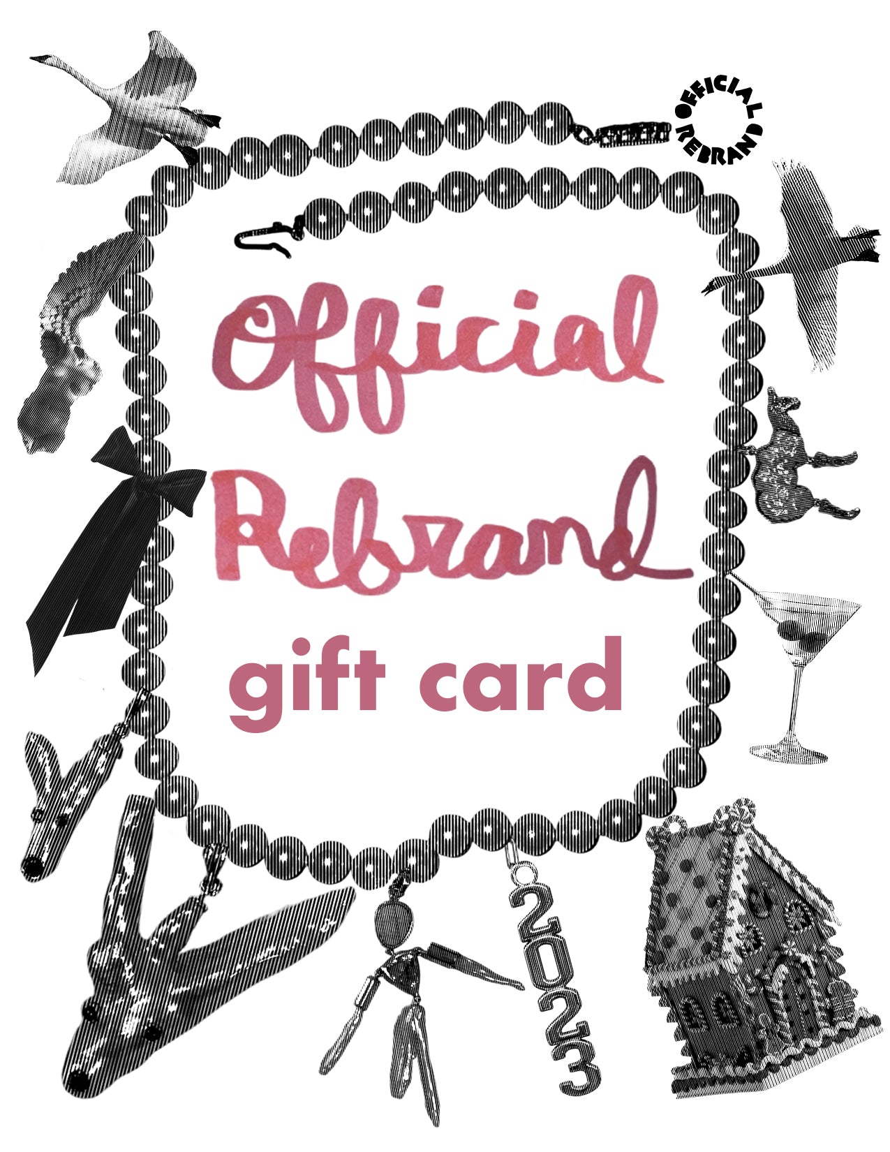 OFFICIAL REBRAND Gift Card