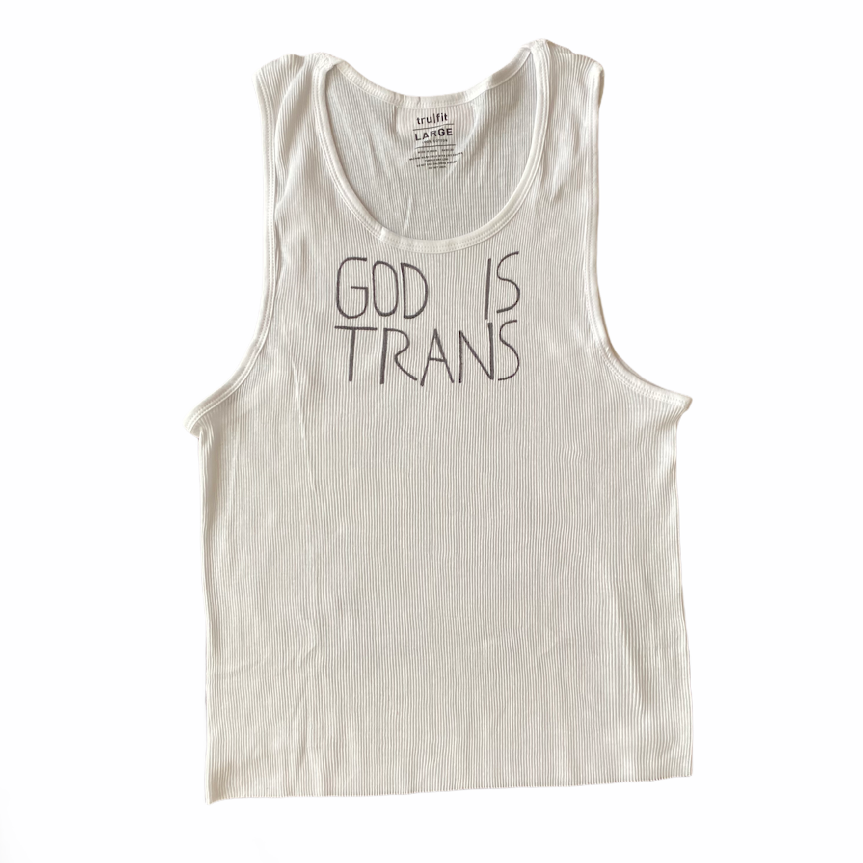 cropped white ribbed A-shirt tank top with hand drawn text reading GOD IS TRANS in black fabric marker across the chest