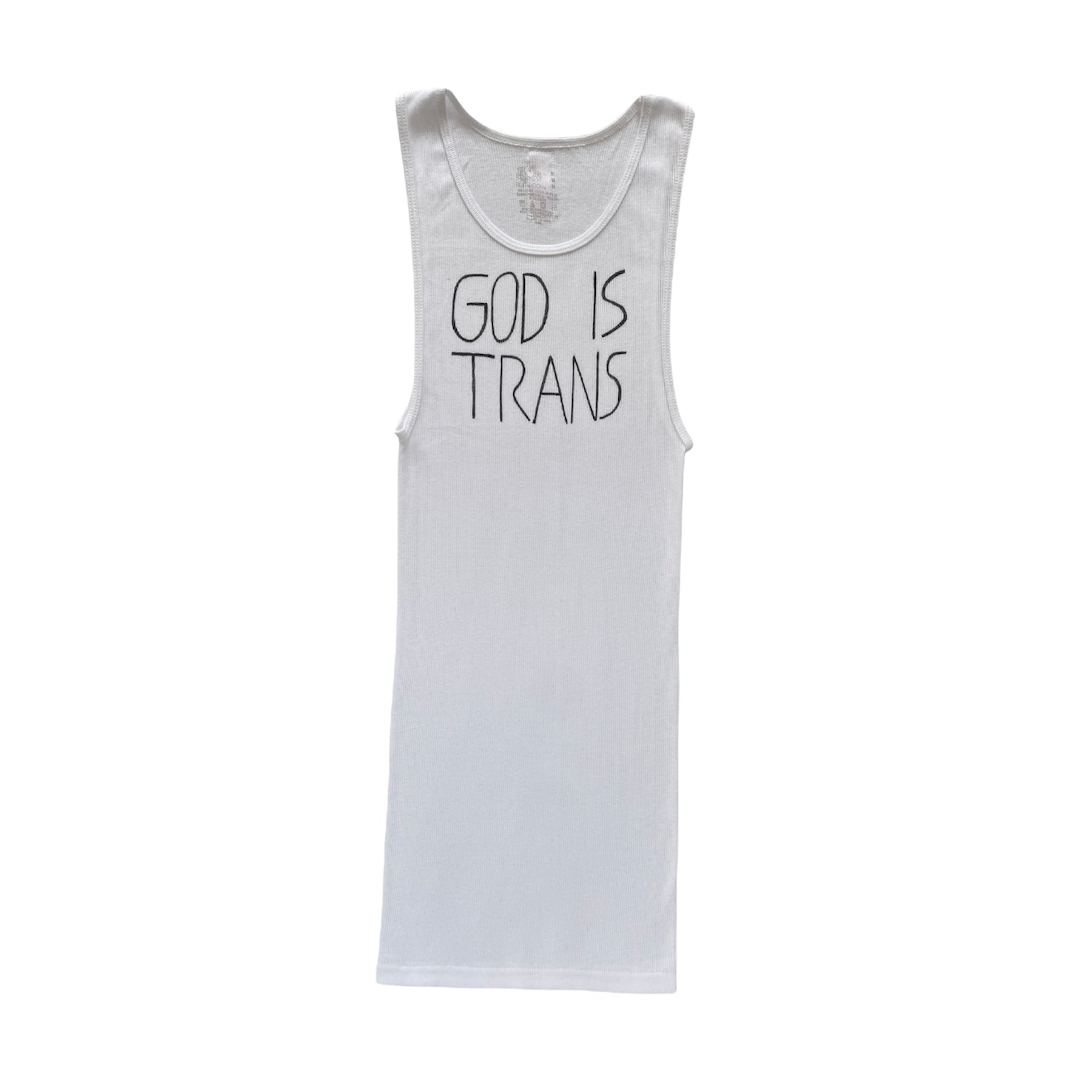 white ribbed A-shirt tank top with hand drawn text reading GOD IS TRANS in black fabric marker across the chest